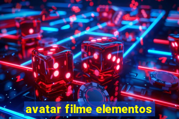 avatar filme elementos